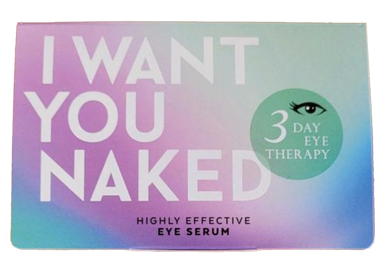 I WANT YOU NAKED Highly Effective Eye Serum
